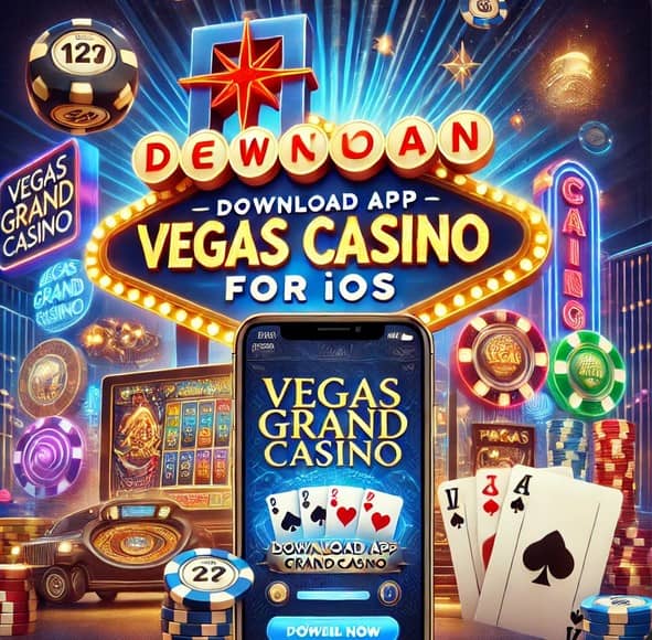 Vegas grand ios app